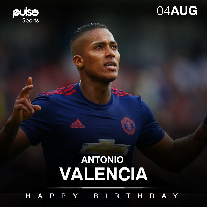 Happy birthday to Antonio Valencia.  