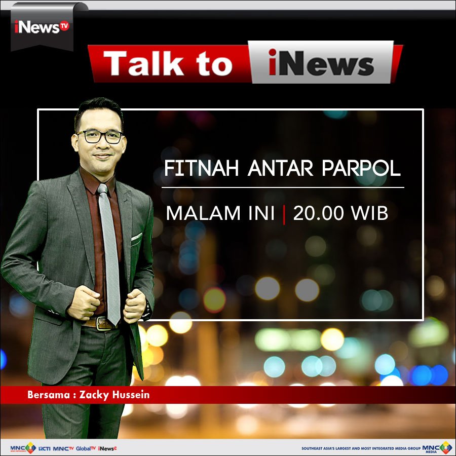 Saksikan malam ini <a href="/TalkToiNews/">Talk to Inews TV</a> "Fitnah Antar Parpol" bersama @zackhussein pkl 20.00 WIB hanya di iNews TV. #TalkiNewsFitnahAntarParpol