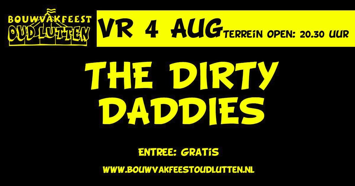 Vanavond <a href="/Bouwvakfeest/">Bouwvakfeest</a> nabij kerkdijk 20 in #Oudlutten 120 hits in 120 minuten met <a href="/TheDirtyDaddies/">THE DIRTY DADDIES</a>