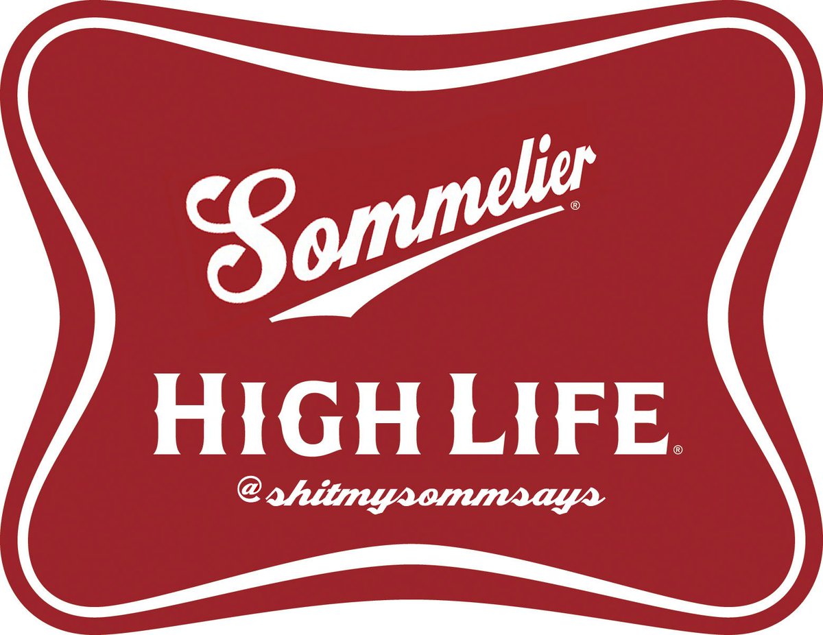 Sommelier High Life.
