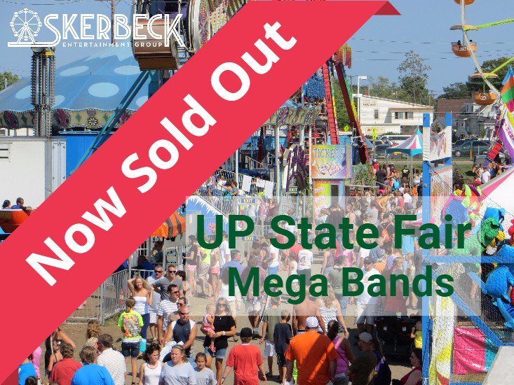 UP State Fair Mega Bands are SOLD OUT