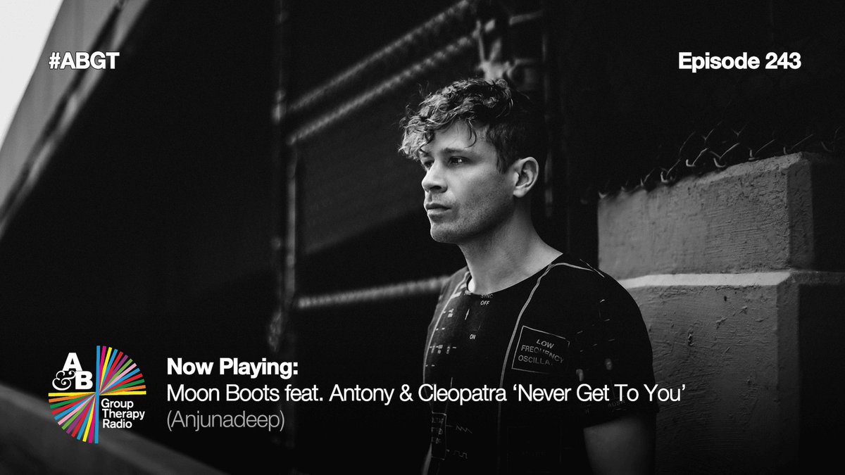 7. @MoonBootsMusic feat. Antony &Cleopatra ‘Never Get To You’ (@Anjunadeep) https://t.co/hm2tdnfpBa