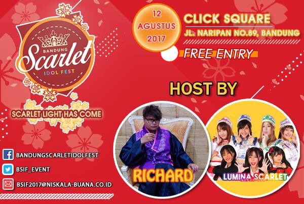 BSIF_EVENT's tweet photo. Bandung Scarlet Idol Fest akan dimeriahkan oleh host @richard_vallery dan @Lumina_Scarlet jugaa~ https://t.co/xkppd6QlZ2