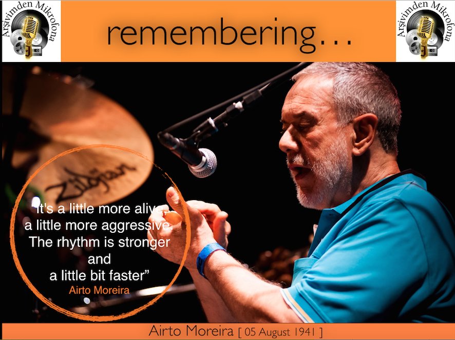 Happy birthday to Airto Moreira Born on this day in 1941.  