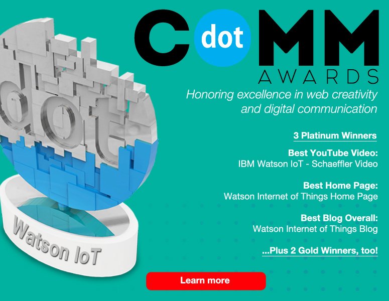SachinLulla's tweet image. IBM #WatsonIoT won 3 platinum #dotCOMMAwards: YouTube video, home page, and blog overall! enter.dotcommawards.com/winners