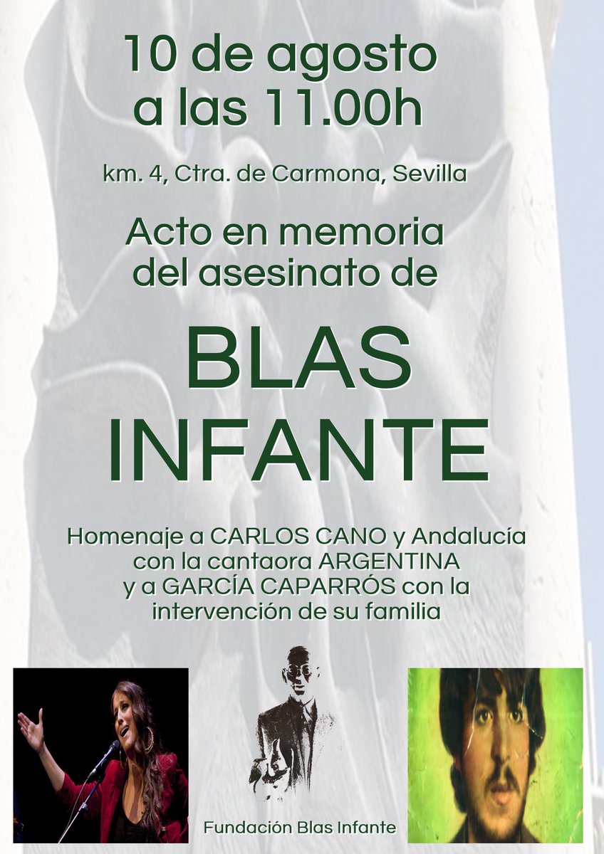 Desde la Fundación pedimos y agradecemos la ayuda en la difusión del acto en memoria del asesinato de #BlasInfante #Andalucía #agosto