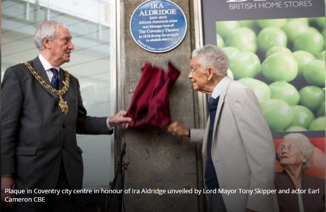 ShakespeareBT's tweet photo. 'Actor and anti-slavery pioneer Ira Aldridge honoured with Blue Plaque in Coventry. . .' https://t.co/qUKMZTQpJ5 via @covobservernews https://t.co/Yti0eootZm