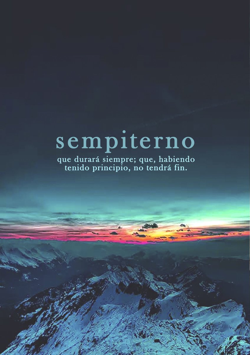 SymbolicMag's tweet photo. Sempiterno: que durará siempre; que habiendo tenido principio, no tendrá fin.
Iridiscencia: fenómeno óptico donde el tono de la luz varía... https://t.co/YYQpS3bHPt
