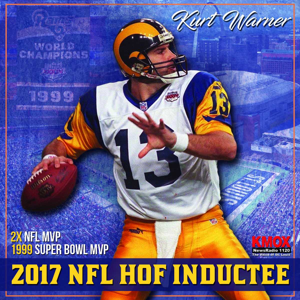 KMOXSports's tweet photo. Congrats @kurt13warner, and thanks for leading the #GreatestShowOnTurf 
#STLRams 
#SuperBowl34 
#Champions 
#1999MVP 
#2001MVP 
#PFHOF17 https://t.co/LwaYsFbPeL