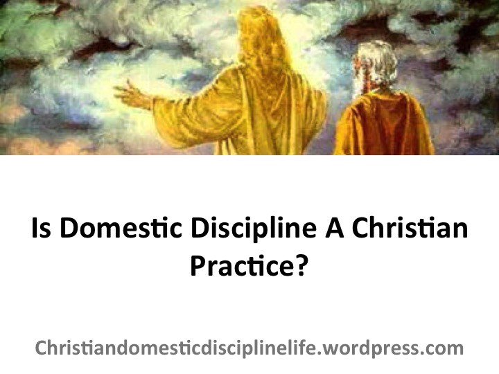 Domestic discipline christian On the