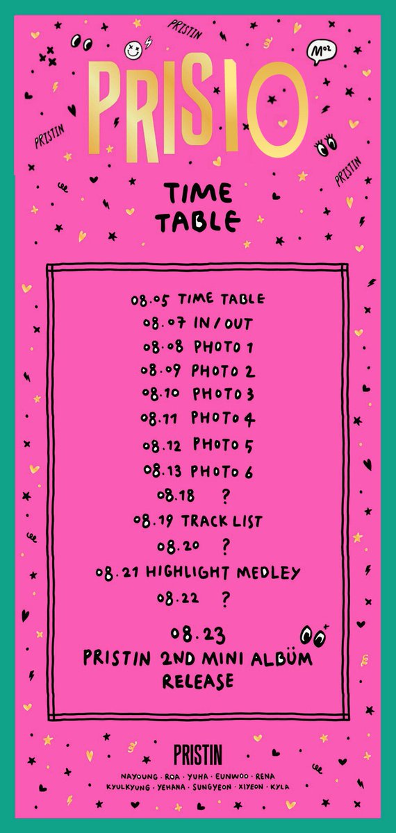 PRS10_OFFICIAL_'s tweet photo. PRISTIN 2ND MINI ALBUM TIMETABLE
2017. 08. 23 RELEASE ( @PRIS10_ROA @minkyeongz @eiunwooj @pinkyeur @kimyehana @SHANN0NBAE @fakesiyeon ) https://t.co/AHIvzioGXa