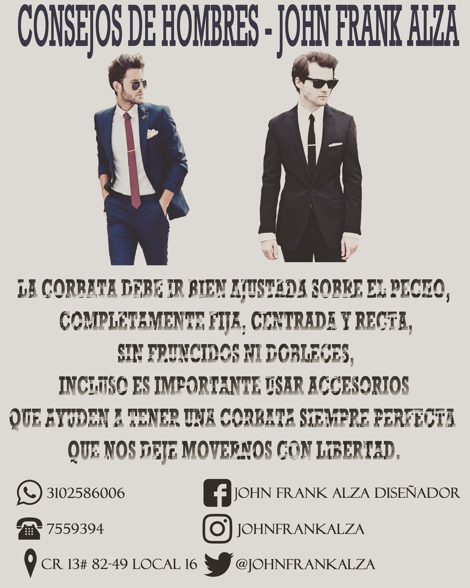 Consejos de moda y vestuario por John Frank Alza