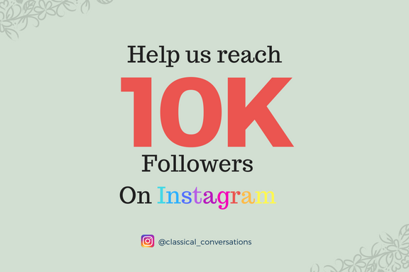 classical conversations inc - how to get 10k followers on instagram