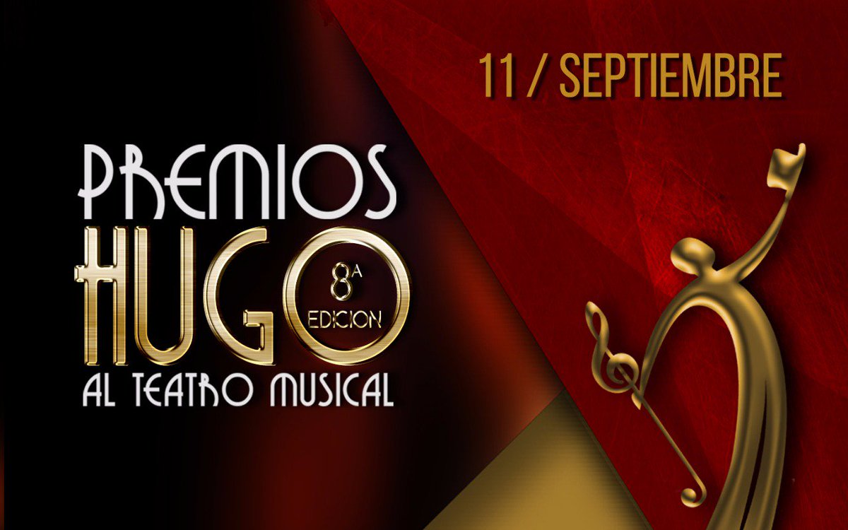 PremiosHugo's tweet photo. La Premiación de Premios Hugo ya tiene Fecha! El 11 de Septiembre llega la Fiesta del Musical!
@pashkus @PabloGorlero https://t.co/46sITI3iGJ