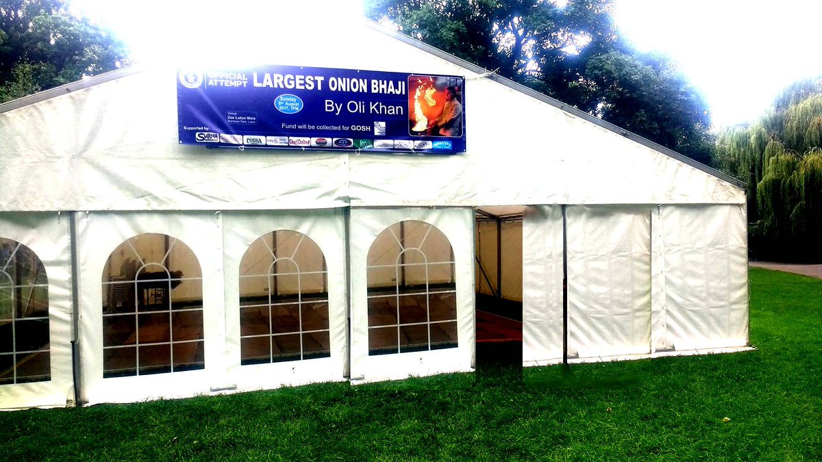 lutonmela.co.uk/news/2017/6/26… One UK Events and Tents marquees being used for world record attempt Largest Onion Bhaji - good luck <a href="/KhanOli/">Oli Khan MBE, FRSA</a> !