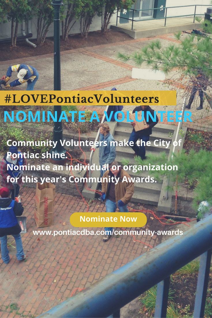 Community Volunteers make Pontiac shine.
Nominate a volunteer for this year's Community Awards.
VISIT pontiacdba.com/community-awar… to nominate.