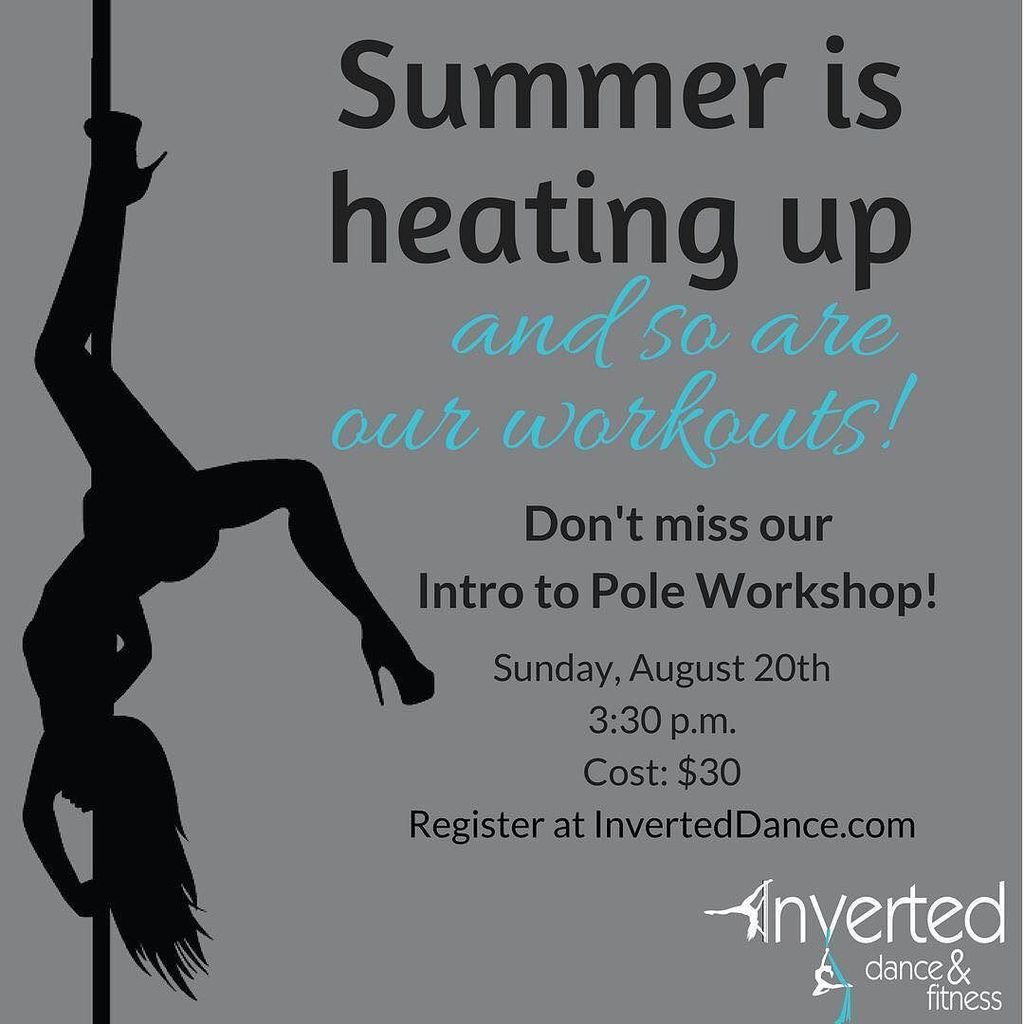 InvertedDance's tweet photo. Our next Intro to Pole workshop is just around the corner! Join us on Sunday, August 20th. Register today at … https://t.co/vpOCiICaRm https://t.co/p9gIsBJBmi