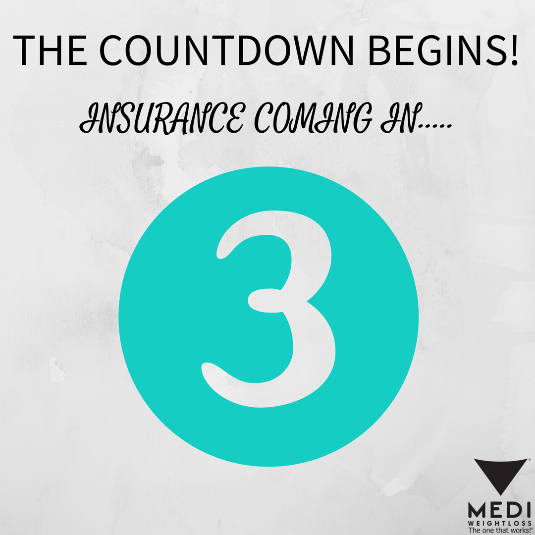 The countdown begins, we can officially bill your insurance in just THREE days!  #TheOneThatWorks #MediWeightloss
