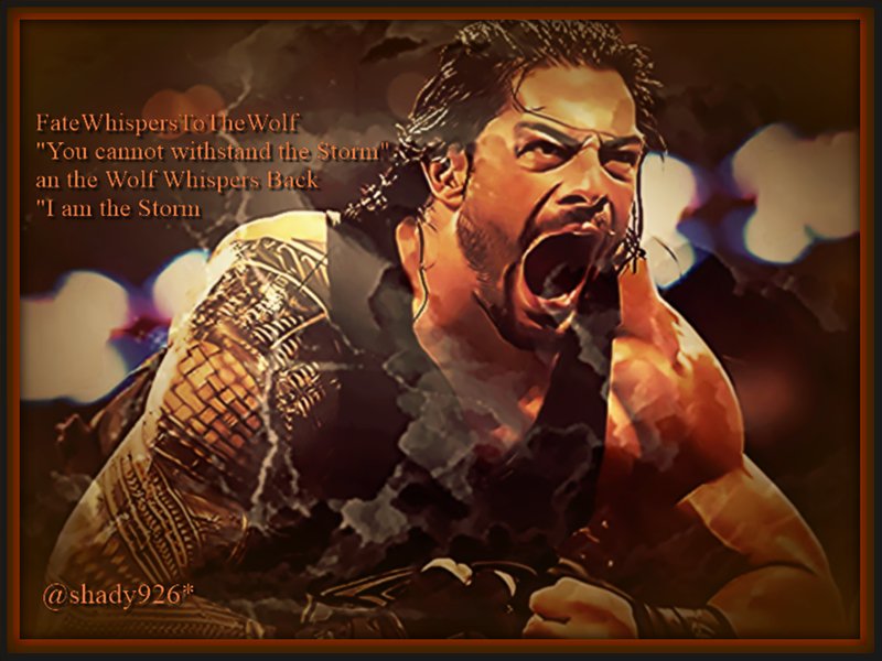 Shady926's tweet photo. #BigDogsYard #BigDogsRules #RomanYouAreTheStorm #StrongDeterminedAnUnpredictable #BelieveThat @WWERomanReigns @romanreigns568 https://t.co/HgePKrZRci