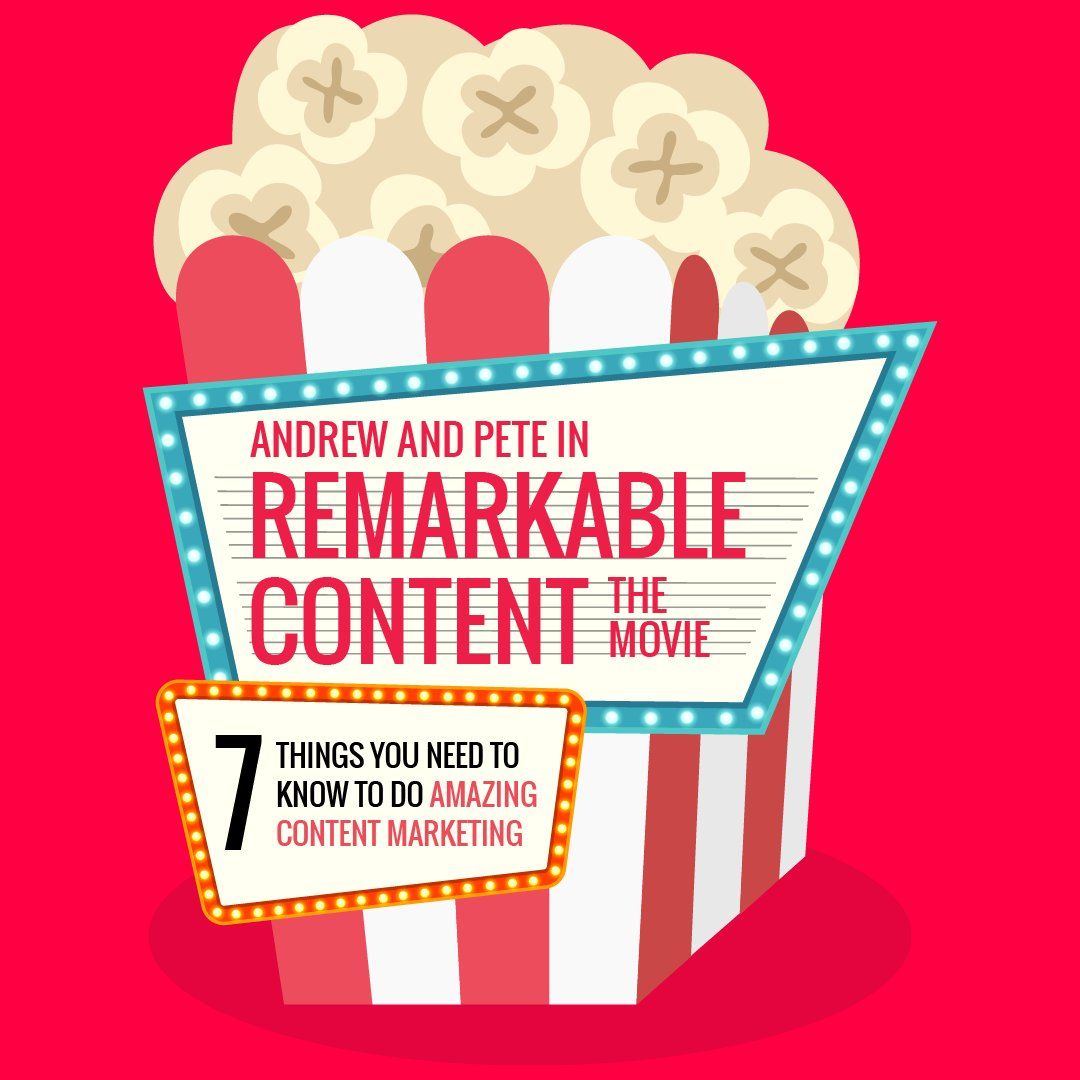 Stock up on your popcorn, it's time for the Andrew and Pete movie of the year. Learn #ContentMarketing the fun way bit.ly/2uthABm