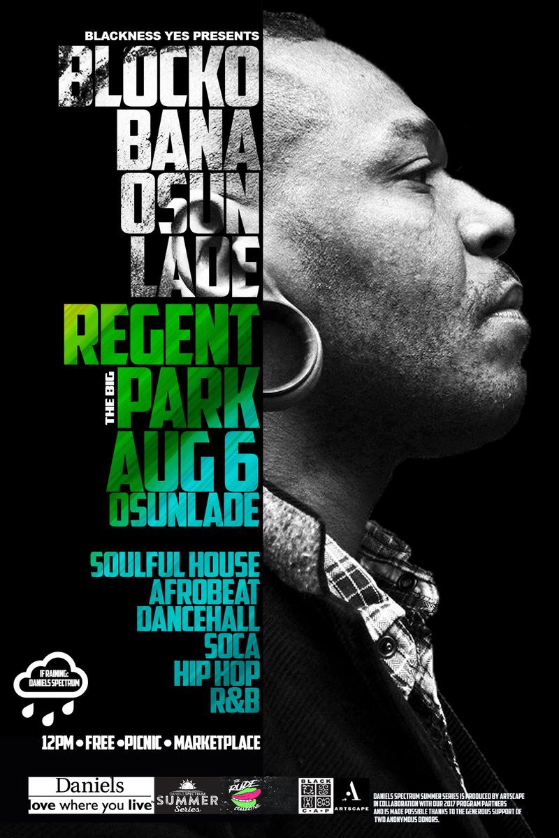 BlackCAPTO's tweet photo. [TODAY] #Blockobana 2017 - Black August featuring Osunlade at Regent Park - All welcome #SummerSeriesRP https://t.co/upi0pqf4sj https://t.co/OUieZZGM7s