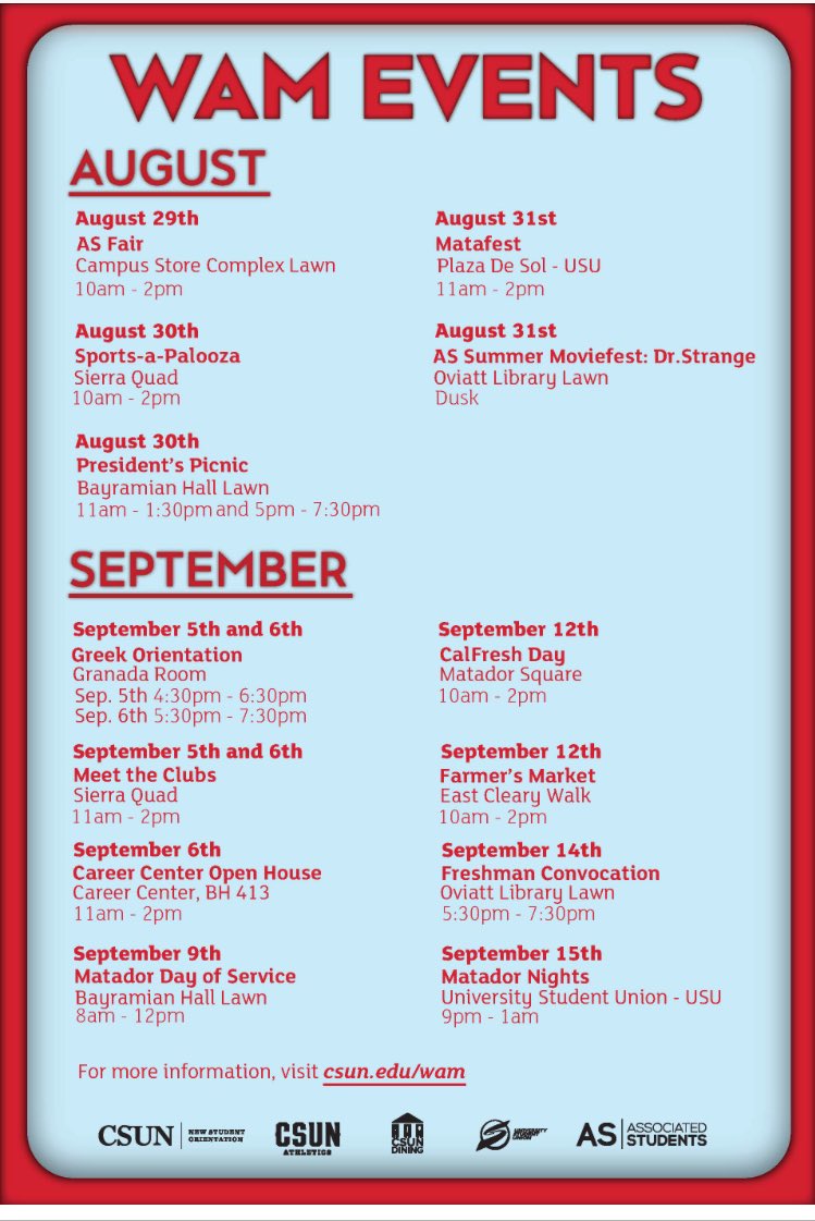 csun2021's tweet image. These are CSUN&apos;s &quot;Welcome All Matadors&quot; (WAM) events of the year 🎒Attend to learn about your school and how YOU can get INVOLVED🏃‍♀️🕺