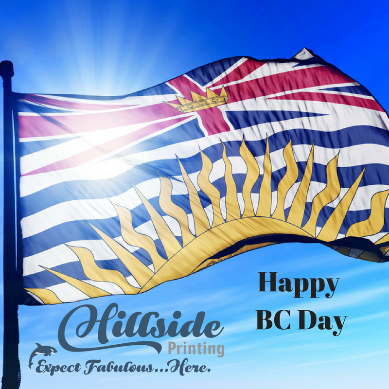 HillsidePrintng's tweet photo. Happy BC Day! https://t.co/tH5yuKicBl