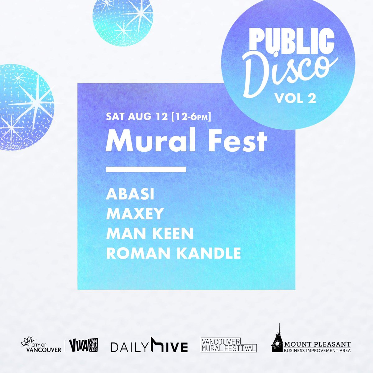 #PublicDisco Vol 2 is next weekend at <a href="/vanmuralfest/">Vancouver Mural Festival</a>! #arttakesover