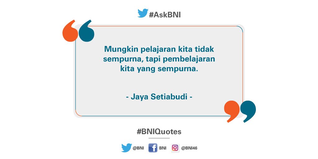 BNI's tweet photo. Nikmati setiap pembelajaran di dalam hidup Anda. #BNIQuotes https://t.co/35nfEqgcnP