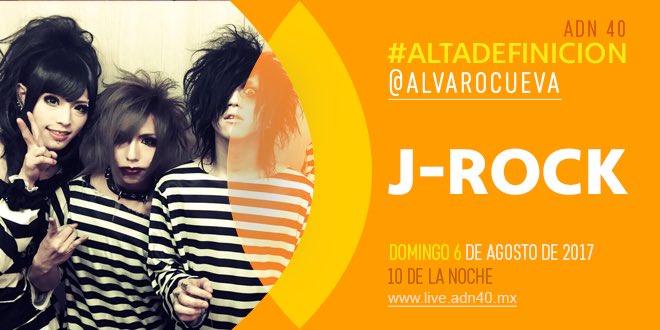 AlvaroCueva's tweet photo. ¿Ya están listos y listas para nuestro  especial de #Jrock? Nos vemos a las 10 pm en @adn40mx https://t.co/DC7jpNy2Sy