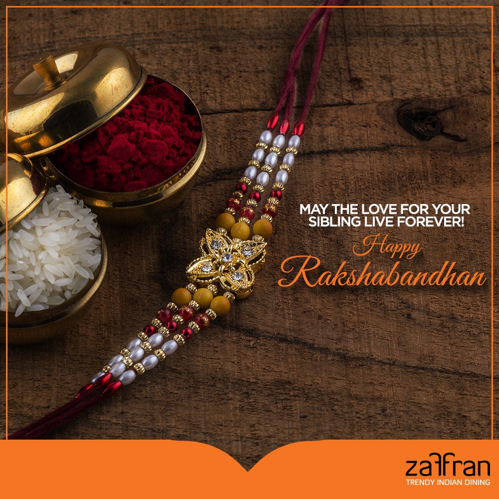 ZaffranRstrnt's tweet photo. Celebrate the love for your sibling in a special way on this auspicious day. #Zaffran #ZaffranMumbai #HappyRakshabandhan https://t.co/zshUy5OhxN