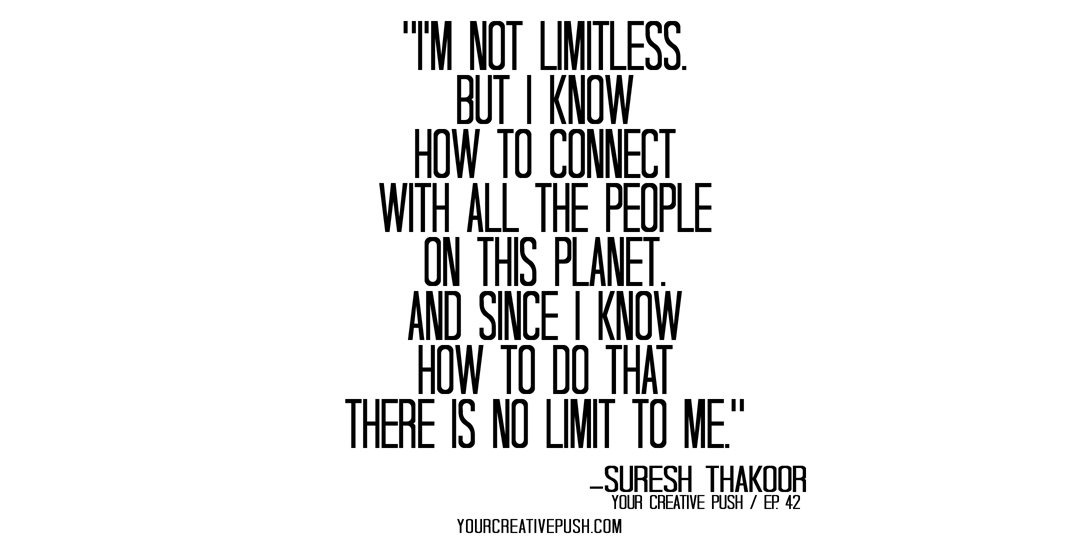 yourpush's tweet image. #Podcaster and #writer Suresh Thakoor inspires YOU to do your #creative work! yourcreativepush.com/42

#quote #art #podcasts #flowstate