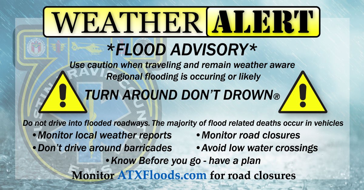 ATCEMS's tweet photo. @NWSSanAntonio issued #ATXFlood Advisory til 7am CDT for TravisCo, Wilco, Llano, Blanco, Burnet, Gillespie. Additional 1-3"exp & may flood https://t.co/HnjTkQrxWi