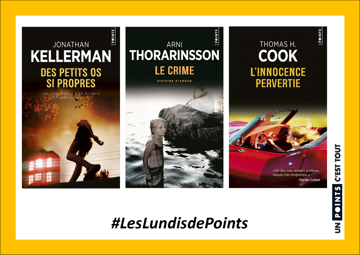 EditionsPoints's tweet photo. Trois polars palpitants, en vacances ou après le travail, que demander de plus ? RT + Follow pour tenter de les gagner. #LesLundisdePoints https://t.co/HtDNN5nHWZ