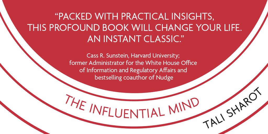LittleBrownUK's tweet photo. The new book from @TEDTalks speaker and author of The Optimism Bias, Tali Sharot. Pre-Order now: https://t.co/lE4tP2bwmS #InfluentialMind https://t.co/dvWitOPDdu