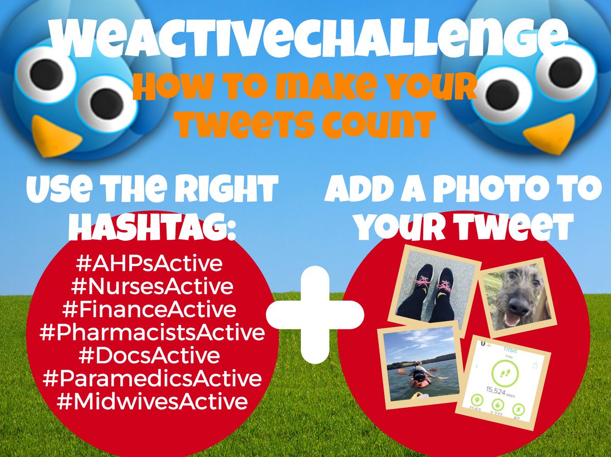 Make your WeActiveChallenge tweets count 

#NursesActive #AHPsActive #DocsActive #PharmacistsActive #ParamedicsActive #MidwivesActive