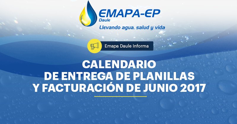 emapa_daule's tweet photo. Consulta cuándo llegarán a tu sector las planillas y facturación de Junio 2017. Abrir aquí:
https://t.co/Y3Q3USbF0c https://t.co/Jhh6Ikj3pK
