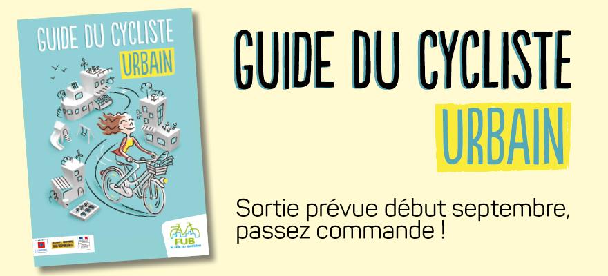FUB_fr's tweet photo. Le guide du cycliste urbain a été totalement refondu et est disponible à la commande 😍🚲➡️ https://t.co/KBbyIjMuhN #mobilité #vélo https://t.co/1IpTkZ1TUd