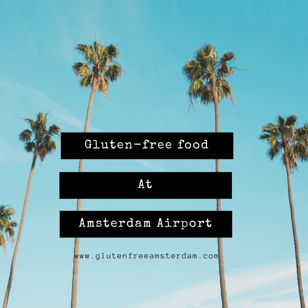 Where to eat gluten-free at Amsterdam Airport? Lees hier waar je glutenvrij kunt eten op Schiphol! 💛 glutenfreeamsterdam.com/glutenfree-tip…