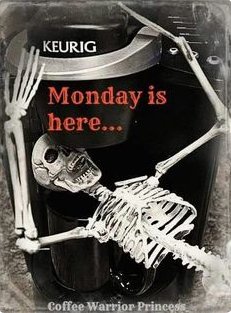 andrenecsmith's tweet photo. #happymonday #CoffeeMorning #MondayMotivation #Keurig #CoffeeWarriorPrincess #notamorningperson #needcoffeenow https://t.co/9FZ5vJxkLM