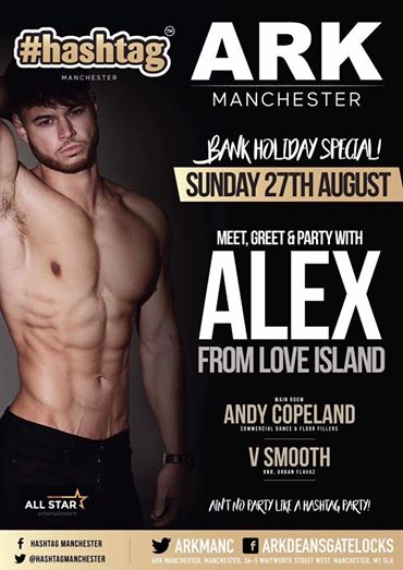 HashtagMcr1's tweet photo. Who's ready where back !? @HashtagMcr1 at @ArkManc #BANKHOLIDAYSUNDAY #27THAUG #LoveIsland #Party WITH @LoveIsland's @AlexBeattie #MeetGreet https://t.co/0ZOIHxISwO