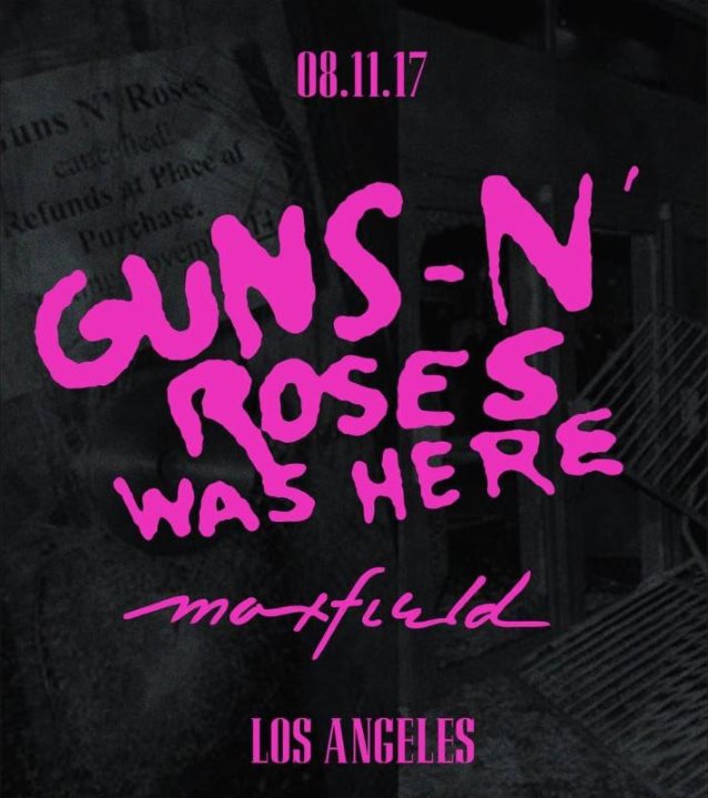 BLABBERMOUTHNET's tweet photo. GUNS N' ROSES Announces 'Guns N' Roses Was Here': An Exclusive Multi-Brand Retail Experience At Maxfield https://t.co/nE6GQCy8BH https://t.co/wUa5yGhA3C