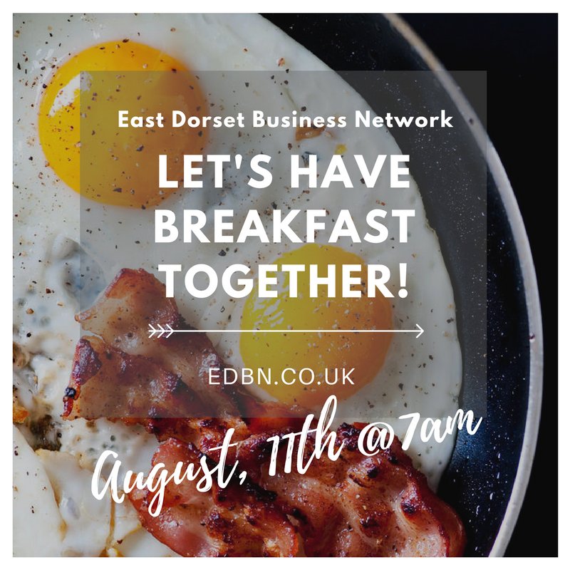 EDBN_BizNetwork's tweet photo. The #EDBN August #Networking Breakfast is this Friday, 11th August 7-9am. Book here: https://t.co/sN4hGTtx2Y #business #bournemouth #Dorset https://t.co/r2oz8uJ7Tf