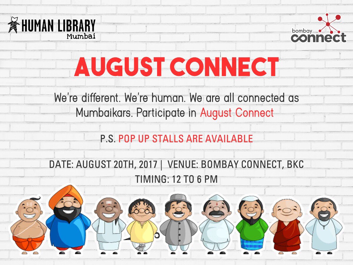 Bombay Connect is happy to be connected to the Human Library Mumbai for a unique event called #AugustConnect