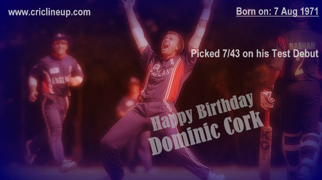 Happy Birthday to England\s bowler Dominic Cork 