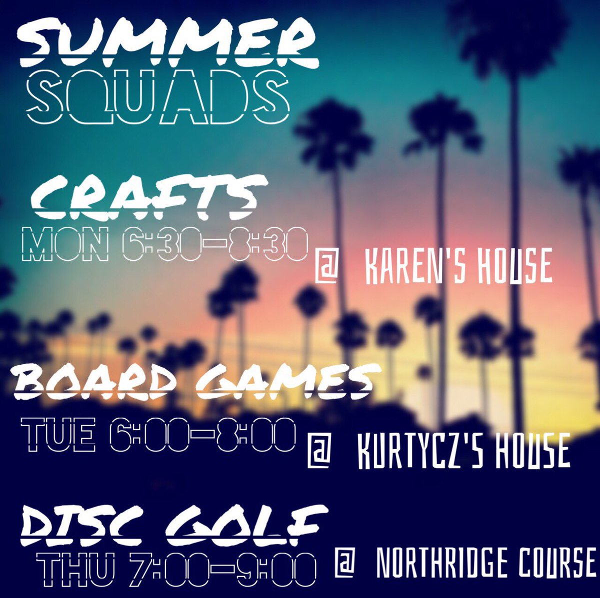 GET TO A SUMMER SQUAD THIS WEEK!!
If you need addresses/locations shoot us a DM!