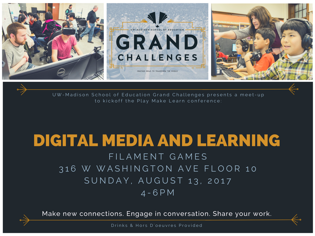 Kick off the Play-Make-Learn conference with a #UWGrandChallenges meet-up on Digital Media &amp; Learning! 8/13 at 4pm. ow.ly/9H4G30dVRUV