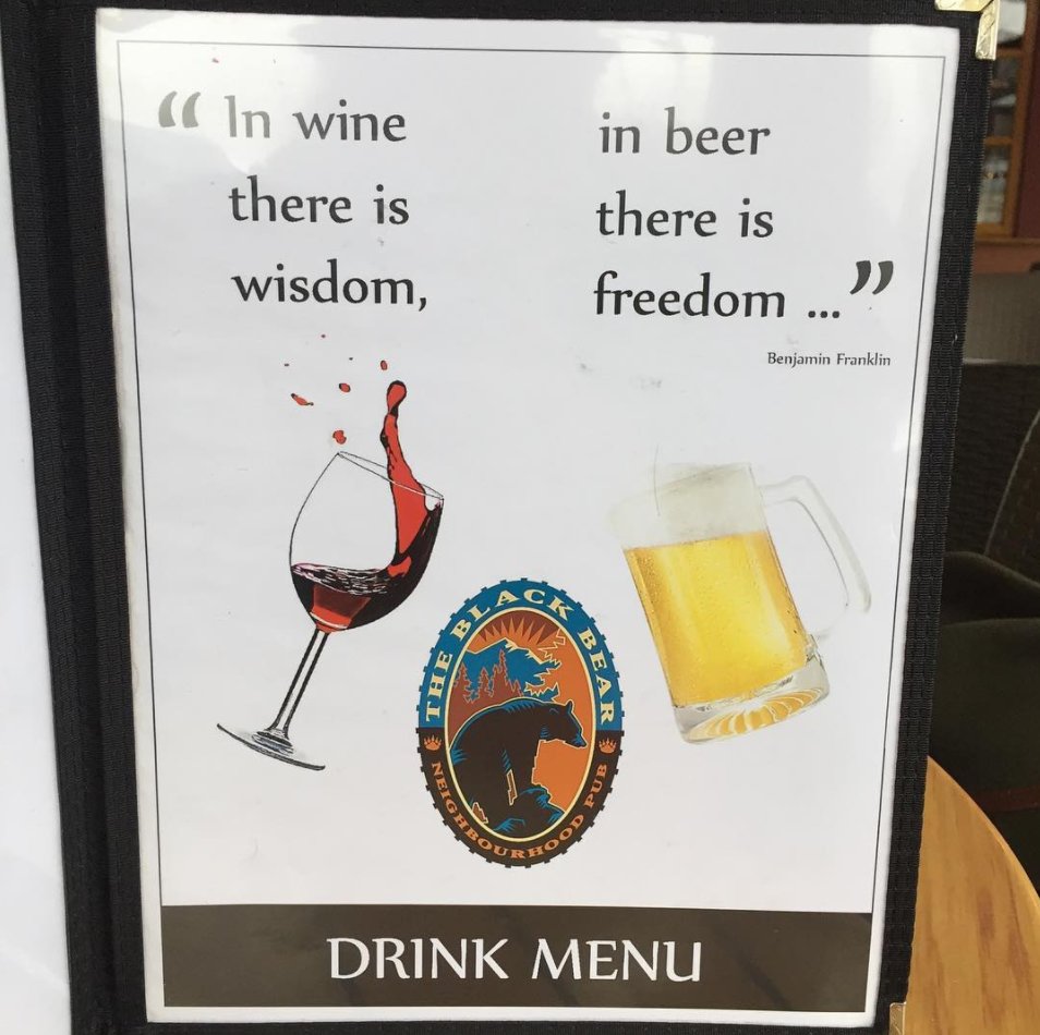 Happy BC Day from everyone at the Black Bear. Here are some words of wisdom we should all live by 🍺🍷
