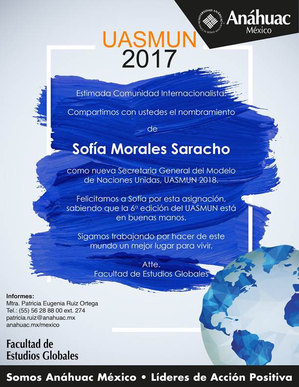 Sofía Morales, la nueva Secretaria General del UASMUN 2018 🌎 #UASMUN #MUN #diplomaciaconcausa