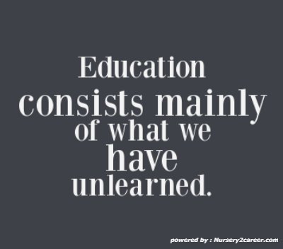 1myclasses's tweet photo. "#Education consists mainly of what we have unlearned." https://t.co/VuuggrGH3G